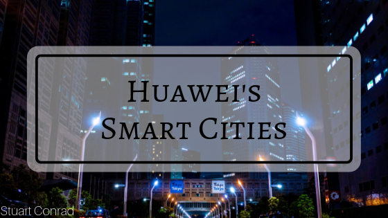 Huawei’s Smart Cities