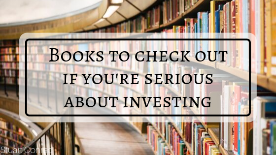 Stuart Conrad Books To Check Out If You're Serious About Investing